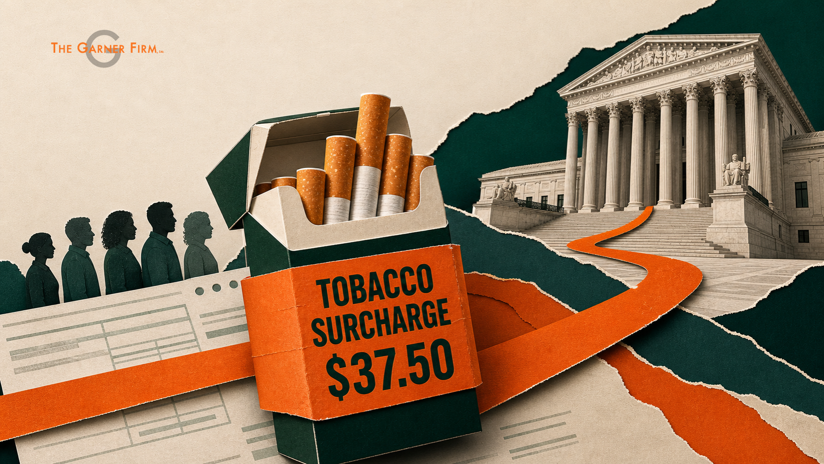 Collage showing a cigarette pack with a $37.50 tobacco surcharge, a line of people, and a courthouse to illustrate tobacco-related litigation.
